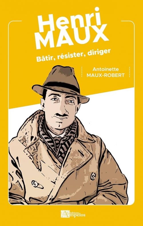 Henri Maux - Résister livre paru en 2024